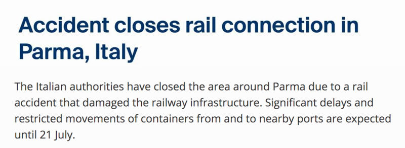 Rail container traffic in the area around Parma and nearby ports will be severely delayed and limited